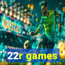 22r games
